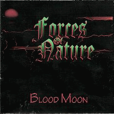 Forces Of Nature : Blood Moon